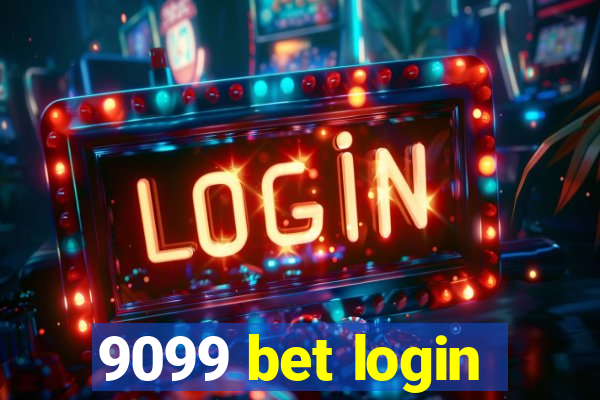 9099 bet login